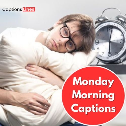 Monday Morning Captions