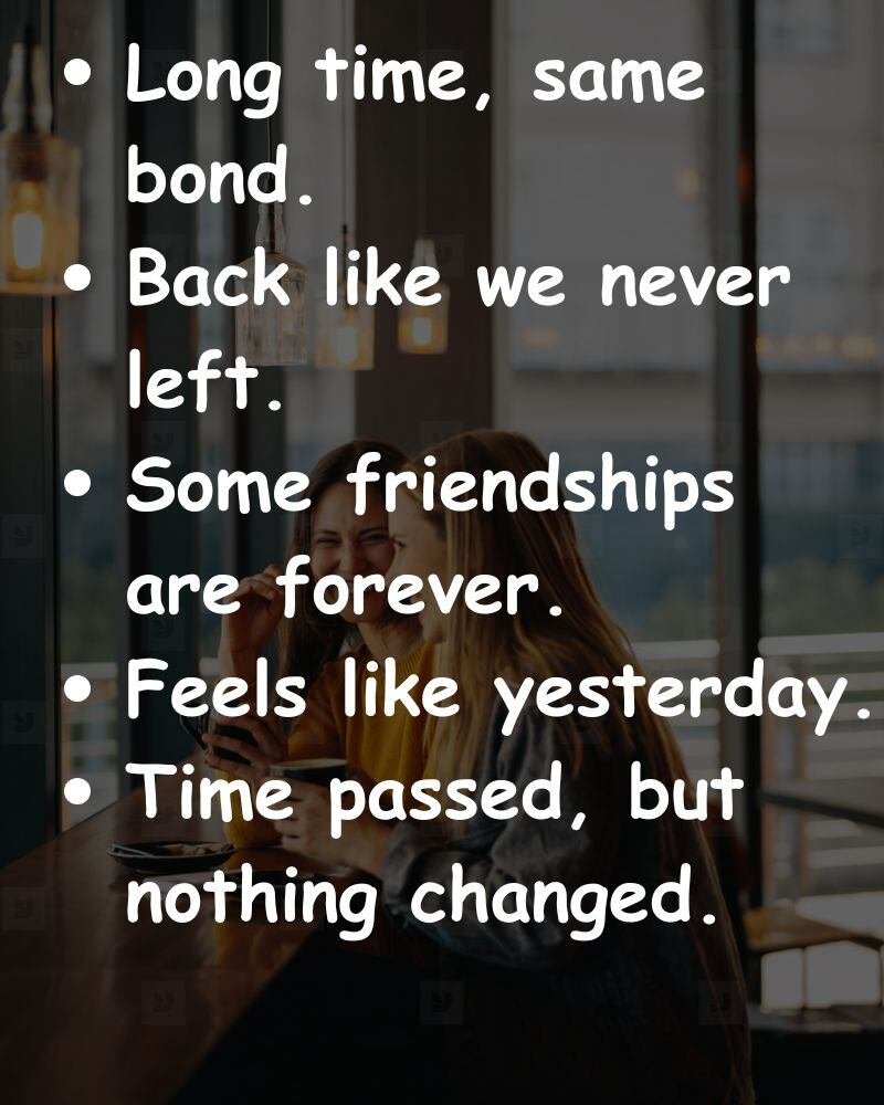 220+ Creative Captions for Meeting Friends After a Long Time 2 best-captions-for-meeting-friends-after-a-long-time